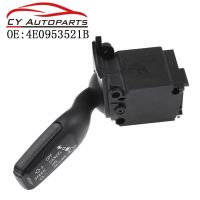 ไฟเลี้ยวCruise Control Combinationคอลัมน์สวิทช์ก้านสำหรับAudi A4 B6 B7 A6 2003 2006 2007-2011 C6 Q7 A8 2007 4E0953521B ใหม่รับประกันเดิมสามปี