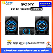 Dàn âm thanh Hifi Sony MHC-M60D với DVD - Hàng chính hãng