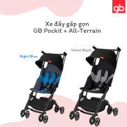 Xe đẩy gấp gọn nhất thế giới GB Pockit Plus All Terrain và All City