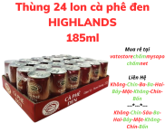 Thùng 24 lon cà phê đen HIGHLANDS 185ml Lốc 6 lon cà phê đen HIGHLANDS