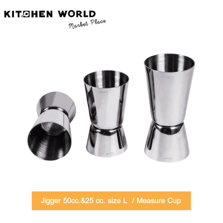 Jigger 50cc.&amp;25 cc. size L / Measure Cup / ถ้วยตวง