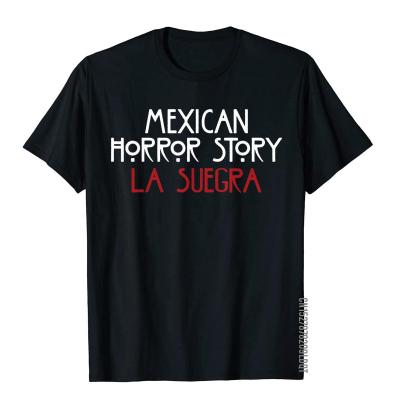 Funny Mexican Shirts La Suegra Quote Slim Fit Men T Shirt Cotton Tees Vintage Funky Streetwear