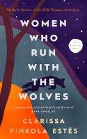 หนังสืออังกฤษใหม่ Women Who Run with the Wolves : 30th Anniversary Edition [Hardcover]