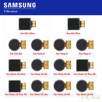 Vibrator Vibration Flex Cable สำหรับ Samsung Galaxy S21หมายเหตุ5 8 9 10 Plus Lite 20 Ultra 4G 5G อะไหล่ซ่อมมอเตอร์