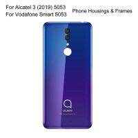 สำหรับ Alcatel 3 2019 5053ฝาครอบด้านหลังพร้อมเลนส์กล้องถ่ายรูป5053กรอบโทรศัพท์ Gratis Ongkir อะไหล่ซ่อมเคส