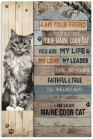 Wanghuilishop Maine Coon Cat ป้ายโลหะดีบุก I Am Your Friend ของคุณ Partner โปสเตอร์โลหะ Home Art Wall Decor แผ่นโลหะสำหรับฟาร์มห้องน้ำและห้องนอน