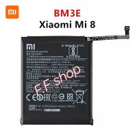 แบตเตอรี่ แท้ Xiaomi Mi 8 BM3E 3400mAh รับประกัน 3 เดือน