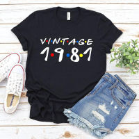 Vintage 1981 T Shirt Women Grunge Summer Cotton T-shirt 41st Birthday Party Tops Friends Shows Harajuku T-shirt Dropshipping