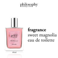 Philosophy Amazing Grace Magnolia EDT 60ml น้ำหอม ขนาด 60 มิลลิลิตร