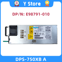 Y Store Switching Power Supply 750W DPS-750XB E98791-010 E98791 CRPS Hot Swap PSU สำหรับ Server Power 80 Plus Platinum PSU