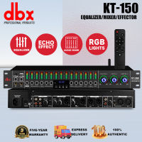 DBX KT-150  มิกเซอร์เอฟเฟค , มาพร้อมรีโมทคอนโทรล, เอฟเฟกต์การผสมอีควอไลเซอร์ 15 ส่วน ，รองรับการเล่นเสียง USB, เอฟเฟกต์รีเวิร์บ DSP ในตัว、 บลูทูธในตัว, อินพุตไมโครโฟน 5 แชนเนล