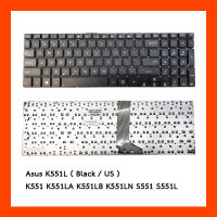 Keyboard Asus K551L Black US คีย์บอร์ด แป้นอังกฤษ ฟรีสติกเกอร์ ไทย-อังกฤษ