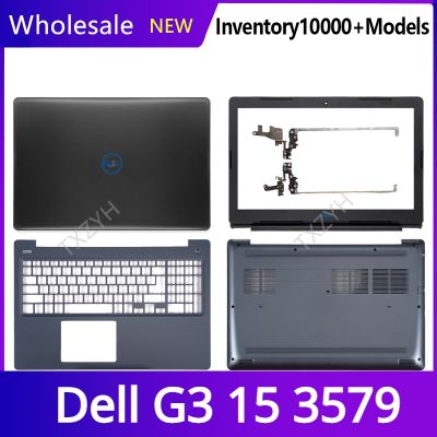 New Original For Dell G3 15 3579 Laptop LCD back cover Front Bezel Hinges Palmrest Bottom Case A B C D Shell 15.6 inch