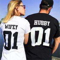 เสื้อยืดคู่รักเสื้อยืดคู่พิมพ์ลาย Hubby Wifey 01,เสื้อยืดคู่รักแขนสั้น O คอหลวมแฟชั่นผู้หญิงเสื้อผ้าเสื้อยืดผู้ชาย