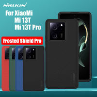 เคส Nillkin Xiaomi 13T Pro เคสสำหรับ Xiaomi Xiaomi Mi 13T Pro Mi13T Pro Nillkin ป้องกันฝ้าโปรเคสเคสแบบแมทท์