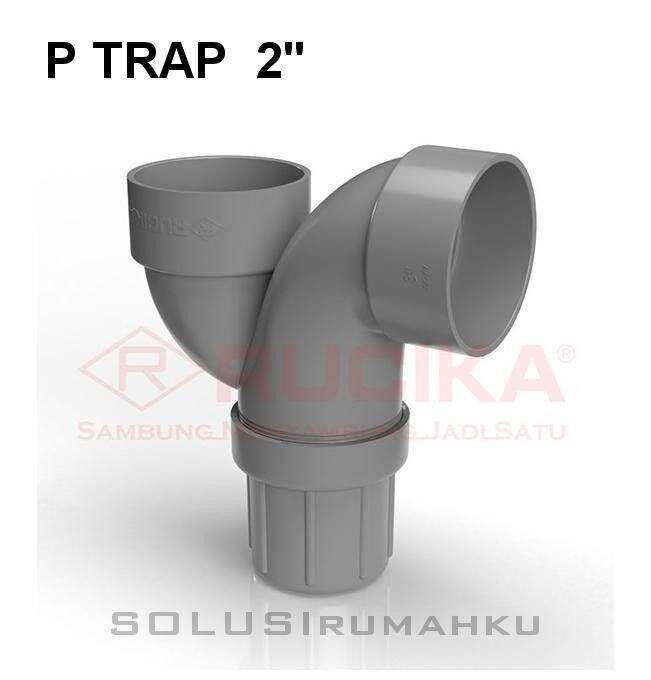 P Trap Rucika D 2 Jebakan Pembuangan Air Kotor 2 Inch In Lazada Indonesia