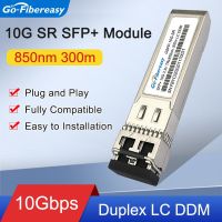 10Gb โมดูล SFP 850Nm 10GBASE-SR มัลติโหมดสองทาง LC เข้ากันได้กับรับส่งสัญญาณด้วยไฟเบอร์ออฟติคัล SFP-10G-SR Ubiquiti/mikrotik/cisco