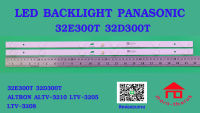 หลอดไฟ BACKLIGHT PANASONIC TH-32E300T  TH-32D300T ALTRON ALTV-3210 LTV-3205 LTV 3208  6LEDX 2