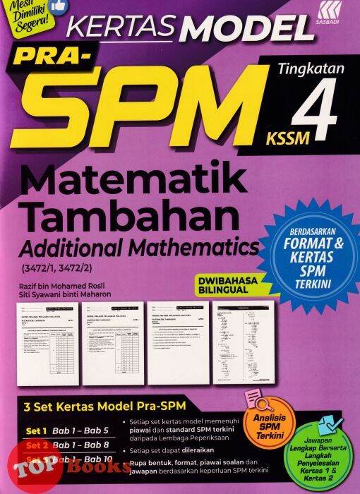 [topbooks Sasbadi] Kertas Model Pra Spm Matematik Tambahan Tingkatan 4