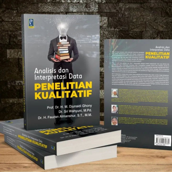 BUKU ANALISIS DAN INTERPRETASI DATA PENELITIAN KUALITATIF | Lazada ...