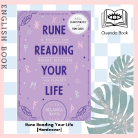 [Querida] หนังสือภาษาอังกฤษ Rune Reading Your Life : A Toolkit for Insight, Intuition, and Clarity [Hardcover] by Delanea Davis