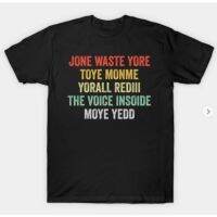 New JONE WASTE YORE TOYE MONME YORALL REDIII design letter printing mens 100% cotton short round T-shirt birthday gift