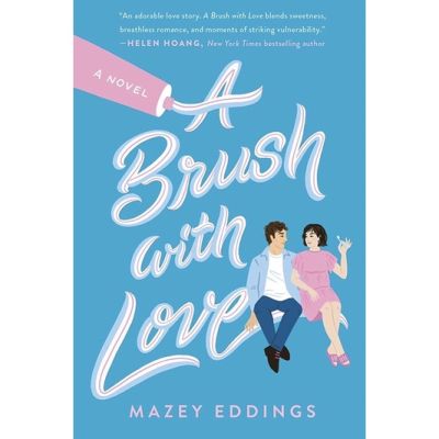 make us grow,! หนังสือภาษาอังกฤษ Brush with Love by Mazey Eddings