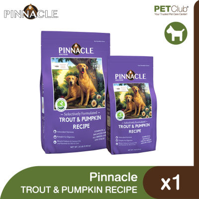 [PETClub] Pinnacle Trout & Pumpkin - อาหารเม็ดสุนัขสูตรเทราท์และฟักทอง 2 ขนาด [1.8kg, 9.9kg.]