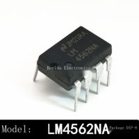 10Pcs ใหม่นำเข้า LM4562NA Dual-Op Amp อัพเกรดไข้เกรด LM4562 DIP-8ปลั๊กตรง