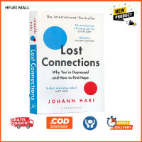 Lost Connections: Why You’re Depressed and How To Find Hope By Johann Hari Mood Disorders Psychology Book Self Help English Reading Book Gifts Practical Guide To Overcoming Depression