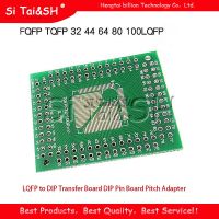 5PCS FQFP TQFP 32 44 64 80 100 LQFP to DIP Transfer Board DIP Pin Board Pitch Adapter