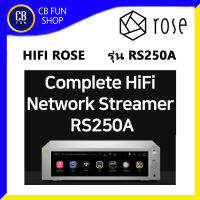 HIFI ROSE รุ่น RS-250A MUSIC STEMAMER NETWORK AUDIO 1x Bluetooth remote control สินค้าใหม่ ทุกชิ้น ของแท้100%