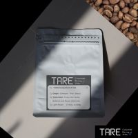 เมล็ดกาแฟคั่วอ่อน Selected by TARE (Light Roasted Coffee Beans)