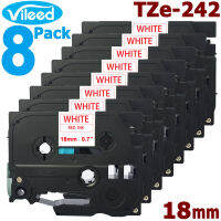 Vileed 8 Pack 18มม.TZ-242 Red On White Label เทปสำหรับบราเทอร์เครื่องพิมพ์ P-Touch ใช้งานร่วมกับ TZ242 TZ 242สำหรับ PTouch P เครื่องพิมพ์ฉลากเครื่องพิมพ์ฉลากเครื่องมือติดป้ายกำกับระบบมาตรฐานลามิเนตพิมพ์ Cassette