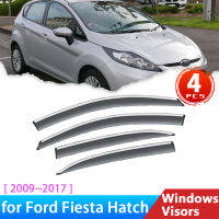 Deflectors 4x สำหรับ Ford Fiesta Mk6 IV Hatch 2009 ~ 2017อุปกรณ์เสริมรถด้านข้างหน้าต่าง Visor Awing Trim กระจก Grands Rain Eyebrow