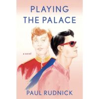 Ready to ship หนังสือภาษาอังกฤษ Playing the Palace by Paul Rudnick