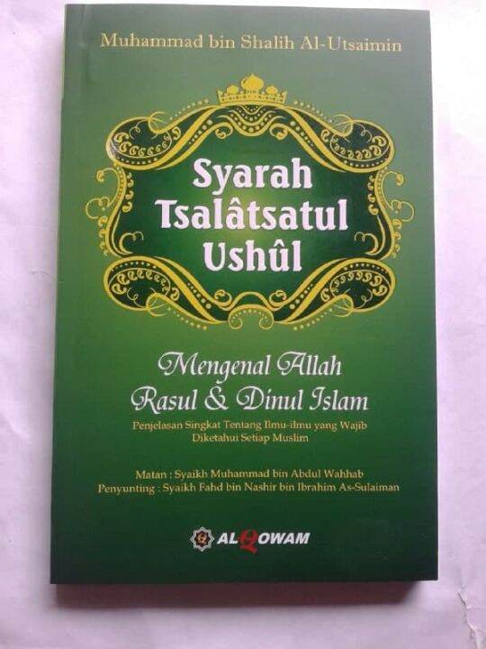 Buku Syarah Tsalatsatul Ushul Mengenal Allah Rasul & Dinul Islam ...