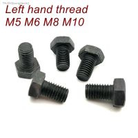 ✙◄❄ Left hand thread screws bolt M5 M6 M8 M10 Hex head left hand thread bolt