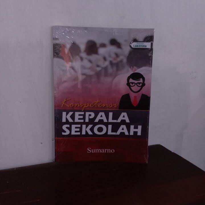 KOMPETENSI KEPALA SEKOLAH | Lazada Indonesia