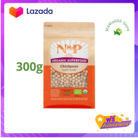 ?Promotion? ส่งฟรี Natural &amp; Premium N&amp;P Organic ถั่วลูกไก่ ออร์แกนิค ChickPeas Organic Chick Peas (300g)