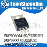 10pcs FDP7030BL TO-220 7030BL TO220 FDP7030 FDP025N06 FDP25N06 FDP5800 FDP33N25 33N25 FDP52N20 52N20 FDP2532 WATTY Electronics