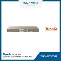 Tenda เทนด้า รุ่น TEG1118P สวิตซ์ 16GE+2SFP Ethernet Switch With 16-Port PoE