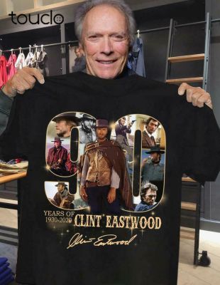 90 Years of Clint Eastwood 1930-2020 and Signature Tee- Shirt XS-4XL-5XL-6XL