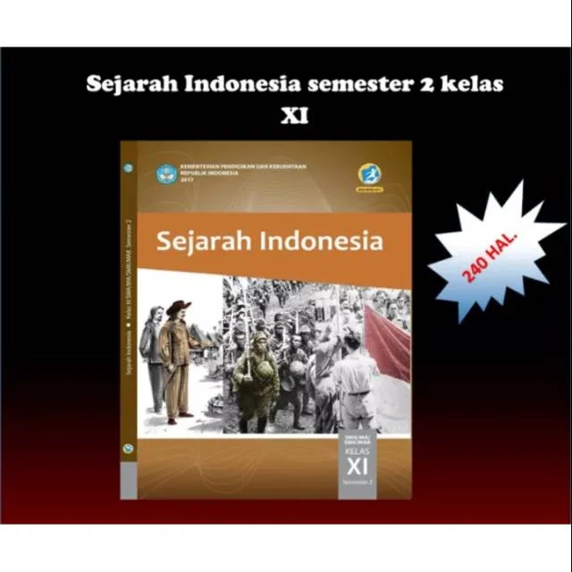 Buku Teks Siswa Sejarah Indonesia K13 Dikbud Kelas 11 Semester 2 Edisi ...