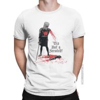 Tis But A Scratch T-Shirt Men Black Knight Amazing Pure Cotton Tee Shirt Crewneck Classic Short Sleeve T Shirt 2Xl 3Xl Clothing 【Size S-4XL-5XL-6XL】