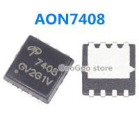 10ชิ้น AON7408 AON7408L 7408 DFN SMD N MOSFET N-Channel ของแท้ใหม่