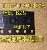 TPS61170 TPS61170DRVR SON6จุด BZS ผ้าไหมหน้าจอของแท้ใหม่