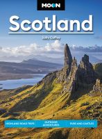 หนังสืออังกฤษใหม่ Moon Scotland (First Edition) : Highland Road Trips, Outdoor Adventures, Pubs and Castles [Paperback]