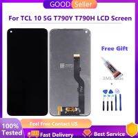 จอ LCD แบบดั้งเดิมจัดส่งรวดเร็วสำหรับ TCL 10 5G จอแสดงผล T790H T790Y คุณภาพระดับพรีเมียมอะไหล่หน้าจอสัมผัสการซ่อมแซมโทรศัพท์มือถือ