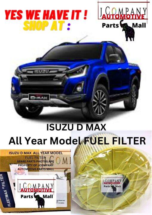 ISUZU DMAX FUEL FILTER All Year Model Lazada PH